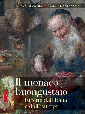 cover image of Il monaco buongustaio